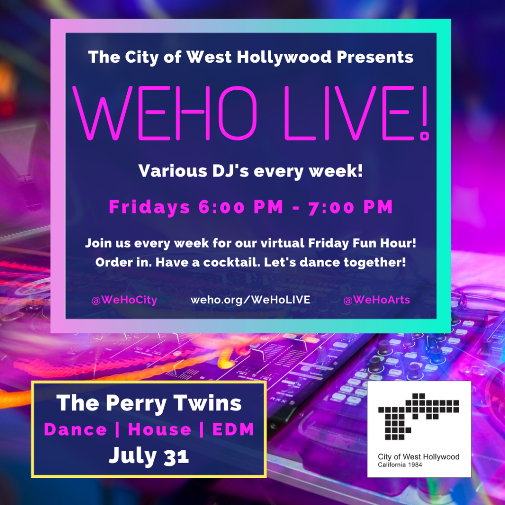 WeHo DJ Music Series Continues Through September The Pride LA