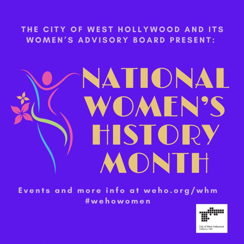 West Hollywood Celebrates Women’s History Month with Citywide Events and Discussions